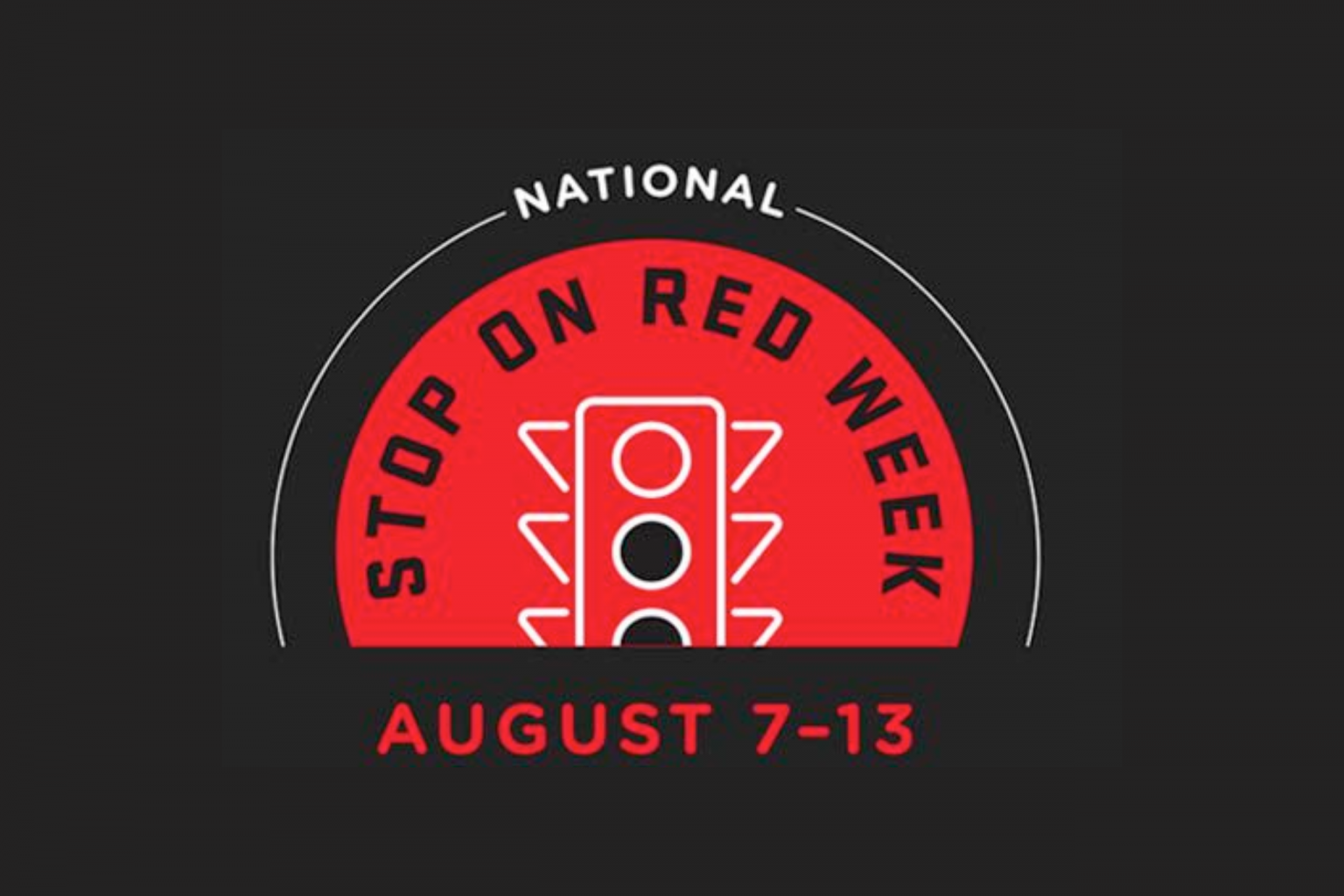 National Stop on Red Week Evolution Safety Resources